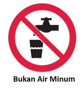 Rambu K3 Bukan Air Minum