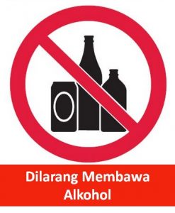 42. Rambu K3 Dilarang Membawa Alkohol