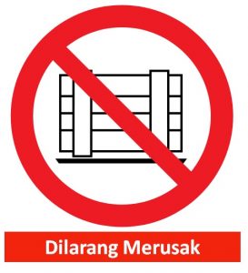 54. Rambu K3 Dilarang Merusak
