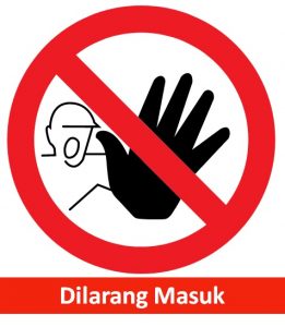 61. Rambu K3 Dilarang Masuk