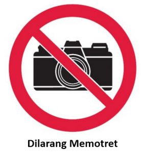 Rambu K3 dilarang memotret